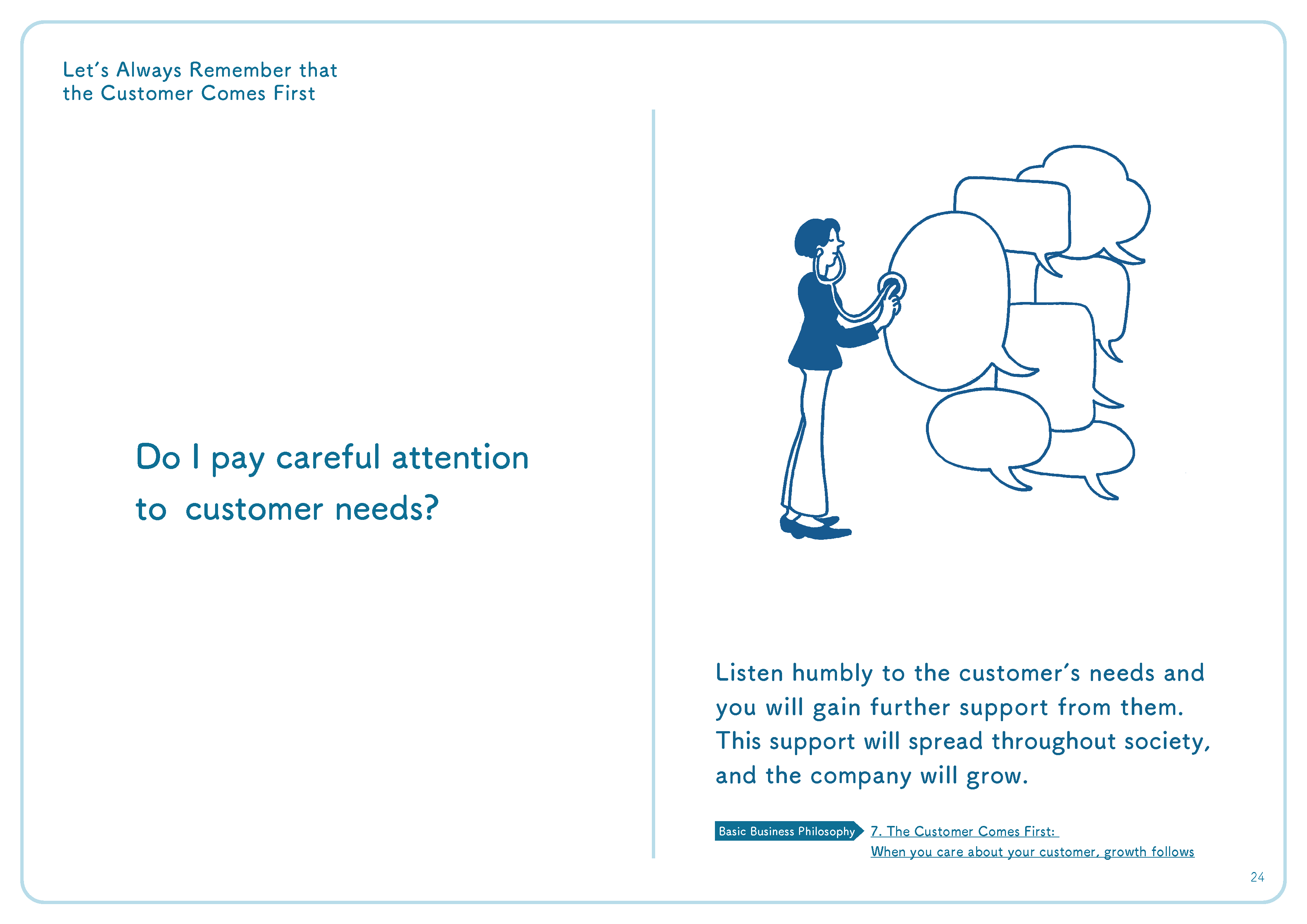 Do I pay careful attention to customer needs?